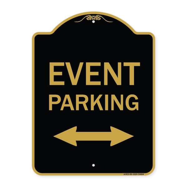 Event Parking Bidirectional Arrow, Black & Gold Aluminum Sign, 18" x 24", BG-1824-24084